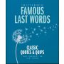 The Little Book of Famous Last Words