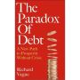 The Paradox of Debt