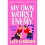 My Own Worst Enemy: The hot enemies-to-lovers romcom you won't want to miss!