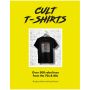 Cult T-Shirts