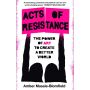 Acts of Resistance