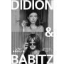 Didion & Babitz