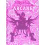 The Art and Making of Arcane