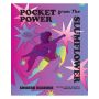 Pocket Power from the Slumflower