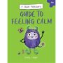 A Little Monster’s Guide to Feeling Calm