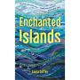 Enchanted Islands