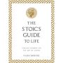 The Stoic's Guide to Life