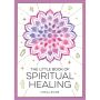 The Little Book of Spiritual Healing