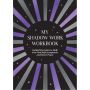 My Shadow Work Workbook