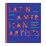 Latin American Artists: From 1785 to Now