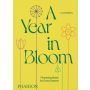 A Year in Bloom