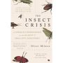 The Insect Crisis