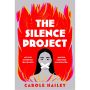 The Silence Project