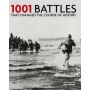 1001 Battles that Changed the Course of History