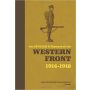 An Officer's Manual of the Western Front 1914 - 1918