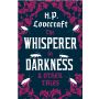 The Whisperer in Darkness and Other Tales