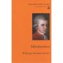 Wolfgang Amadeus Mozart. Idomeneo