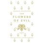 The Flowers of Evil