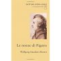 Wolfgang Amadeus Mozart. Le Nozze Di Figaro