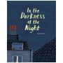 The Darkness of the Night