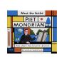 Meet the Artist: Mondrian