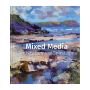 Mixed Media Landscapes and Seascapes