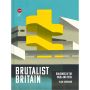 Brutalist Britain