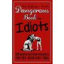 Dangerous Book for Idiots