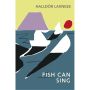 Vintage Classics: Fish Can Sing