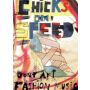 Chicks on Speed: Don't Art Fashion Music