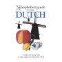 Xenophobe's Guide to the Dutch