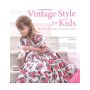 Vintage Style for Kids