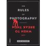 The Rules of Photography