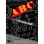 The ABC of Typography