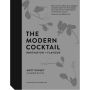 The Modern Cocktail: Innovation + Flavour