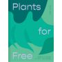 Plants for Free