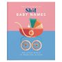 The Little Book of Shit Baby Names