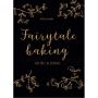 Fairytale Baking