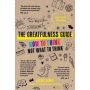 The Greatfulness Guide