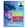 Brickman's Big Book of Better Builds