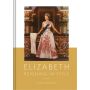 Elizabeth: Reigning in Style