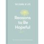 Reasons to Be Hopeful