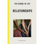 The School of Life: Relationships - learning to love