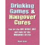 Drinking Games & Hangover Cures