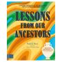 Lessons From Our Ancestors