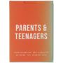 Parents & Teenagers