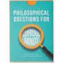 Philosophical Questions for Curious Minds