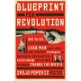 Blueprint for Revolution