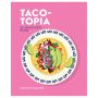 Taco-topia