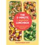 The 5-Minute 5 Ingredient Lunch Box